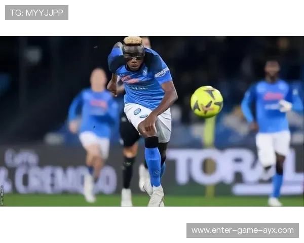 那不勒斯奥斯梅恩远射折射入网运气与实力并存 那不勒斯奥斯梅恩远射折射入网运气与实力并存